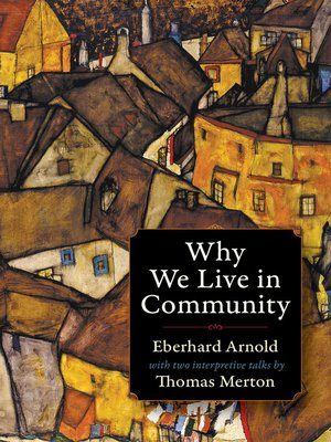 cover image of Why We Live in Community
